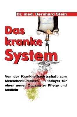 bokomslag Das kranke System