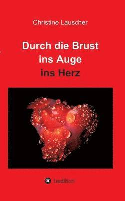 Durch Die Brust Ins Auge Ins Herz 1