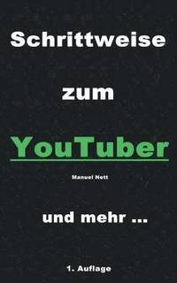bokomslag Schrittweise zum YouTuber