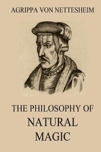 bokomslag The Philosophy Of Natural Magic