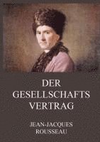 Jean-Jacques Rousseau - Der Gesellschaftsvertrag, Häftad
