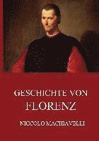 Niccolo Machiavelli - Geschichte von Florenz, Häftad