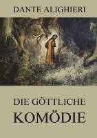 Dante Alighieri - Die göttliche Komödie, Häftad