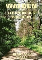 Henry David Thoreau - Walden - Leben in den Wäldern, Häftad