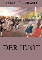 bokomslag Der Idiot