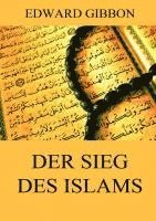 bokomslag Der Sieg des Islams