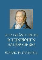 bokomslag Schatzkästlein des rheinischen Hausfreundes