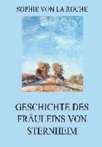 Geschichte des Fräuleins von Sternheim
