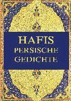 Hafis - Persische Gedichte 1