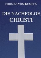 bokomslag Die Nachfolge Christi