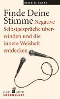 Brian M Alman - Finde Deine Stimme., Häftad
