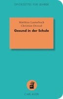 Matthias Lauterbach, Christian Dressel - Gesund in der Schule, Häftad