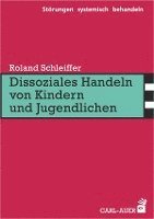 bokomslag Dissoziales Handeln von Kindern und Jugendlichen