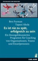 Ben Furman, Tapani Ahola - Es ist nie zu spät, erfolgreich zu sein, Häftad