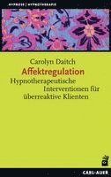 Carolyn Daitch - Affektregulation, Häftad