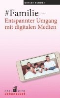 bokomslag #Familie - Entspannter Umgang mit digitalen Medien