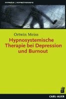 Hypnosystemische Therapie bei Depression und Burnout 1