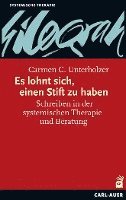 Carmen C. Unterholzer - Es lohnt sich, einen Stift zu haben, Häftad