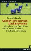 Consuelo Casula - Gärtner, Prinzessinnen, Stachelschweine, Häftad