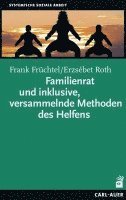 bokomslag Familienrat und inklusive, versammelnde Methoden des Helfens