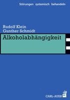 Rudolf Klein, Gunther Schmidt - Alkoholabhängigkeit, Häftad