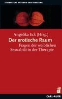 Angelika Eck - Der erotische Raum, Häftad
