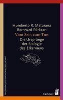 Humberto R. Maturana, Bernhard Pörksen - Vom Sein zum Tun, Häftad