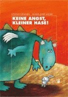 Stefan Gemmel - Keine Angst, kleiner Hase!, Inbunden