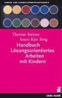 bokomslag Handbuch Lösungsorientiertes Arbeiten mit Kindern