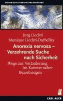 bokomslag Anorexia nervosa - Verzehrende Suche nach Sicherheit