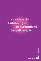 bokomslag Einführung in die systemische Sexualtherapie