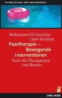 Paartherapie - Bewegende Interventionen 1