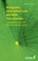 Siegfried Essen - Metanoia - sich selbst und die Welt neu denken, Häftad