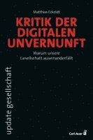 bokomslag Kritik der digitalen Unvernunft