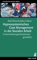 bokomslag Hypnosystemisches Case Management in der Sozialen Arbeit