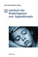 Lehrbuch der Kinderhypnose und -hypnotherapie