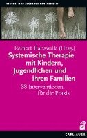 Reinert Hanswille - Systemische Therapie mit Kindern, Jugendlichen und ihren Familien, Häftad
