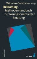 Wilhelm Geisbauer - Reteaming, Häftad