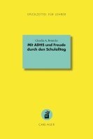 Mit ADHS und Freude durch den Schulalltag 1