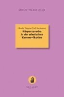 bokomslag Körpersprache in der schulischen Kommunikation