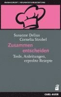 Susanne Delius, Cornelia Strobel - Zusammen entscheiden, Häftad