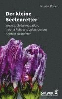 Monika Röder - Der kleine Seelenretter, Häftad