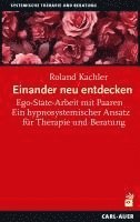 Roland Kachler - Einander neu entdecken, Häftad