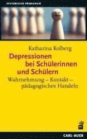 Katharina Kolberg - Depressionen bei Schülerinnen und Schülern, Häftad