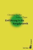 Christina Spaller, Andrea Tippe - Einführung in die Rangdynamik, Häftad