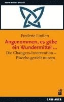 bokomslag Angenommen, es gäbe ein Wundermittel ...