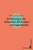 bokomslag Einführung in die Teilearbeit mit Kindern und Jugendlichen