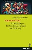 Ursula Neubauer - Hypnowriting, Häftad
