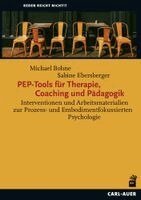 Michael Bohne, Sabine Ebersberger - PEP-Tools für Therapie, Coaching und Pädagogik, Häftad