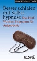 Heinz-Wilhelm Gößling - Besser schlafen mit Selbsthypnose, Häftad